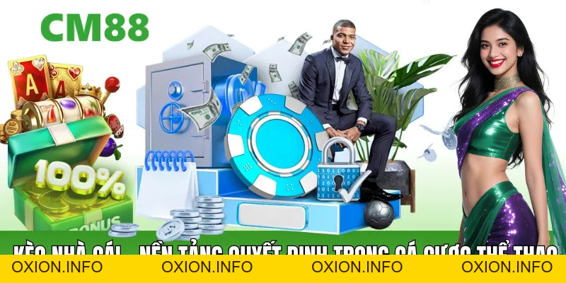 Kèo Nhà Cái Là Gì? Cách Đọc Và Hiểu Kèo Chuẩn Xác - OXION.INFO