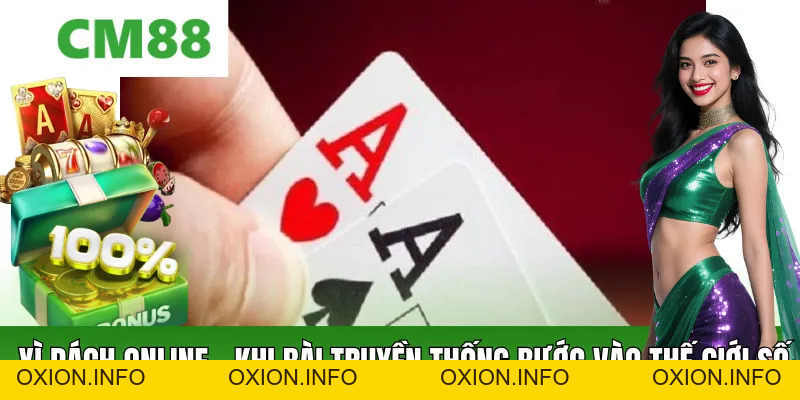 Xì Dách Online – Trò Bài Kinh Điển Trong Không Gian Online - OXION.INFO