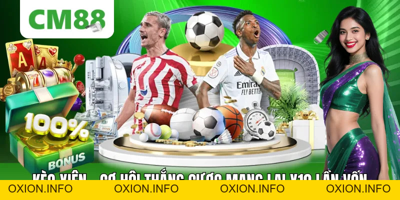 Kèo Xiên – Cơ Hội Thắng Cược Mang Lại X10 Lần Vốn Bỏ Ra - OXION.INFO