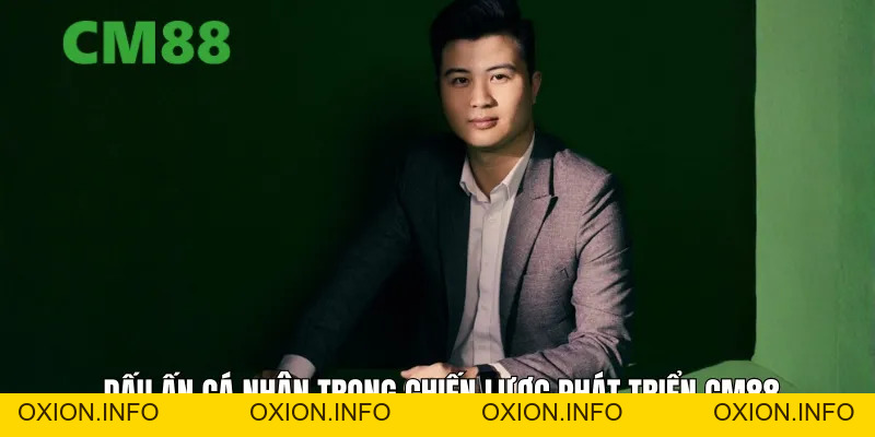 Ceo Vampire – Dấu Ấn Cá Nhân Và Hành Trình Điều Hành Cm88 - OXION.INFO