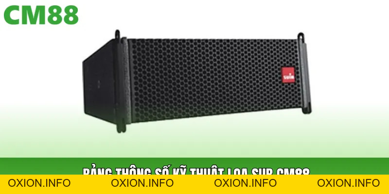 Loa Sub Cm88 Bass 15 Inch – Review Kỹ Thuật & So Sánh Sub - OXION.INFO