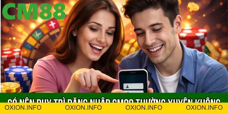 Đăng Nhập Cm88 Mới Nhất 2026 – Truy Cập Tài Khoản An Toàn - OXION.INFO