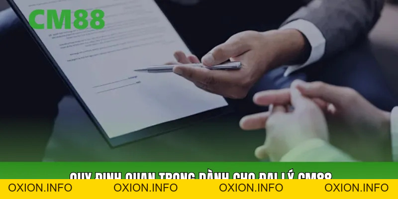 Đại Lý CM88 – Cơ Hội Hợp Tác Chia Hoa Hồng Lên Đến 60% - OXION.INFO