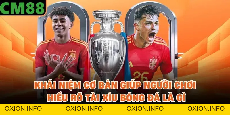 Tài Xỉu Bóng Đá Là Gì? Hướng Dẫn Chi Tiết Từ A-Z Cho Người Mới - OXION.INFO