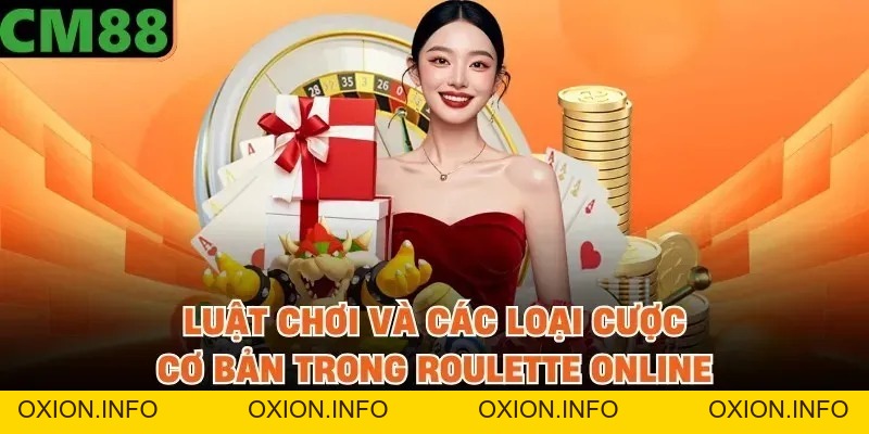 Cách Chơi Roulette Online - Quy Tắc, Chiến Thuật Và Mẹo Thắng - OXION.INFO