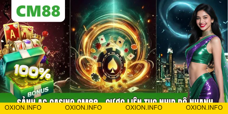 Sảnh AG Casino CM88 – Nền Tảng Cá Cược Trực Tuyến Đáng - OXION.INFO