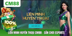 E-sport CM88 – Cá Cược Thể Thao Điện Tử Đỉnh Cao 2026 - OXION.INFO