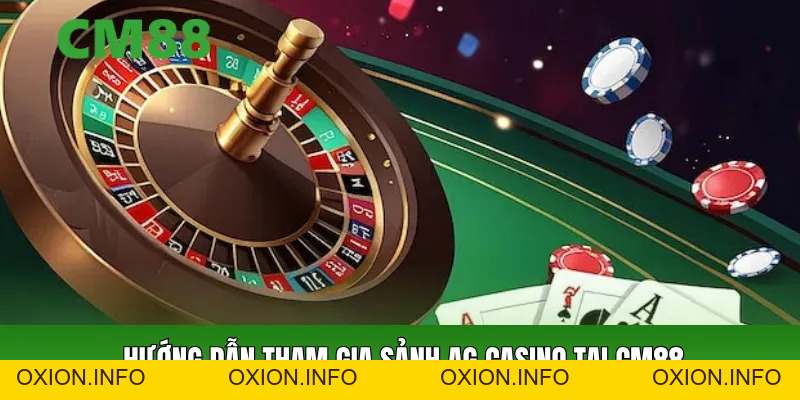 Sảnh AG Casino CM88 – Nền Tảng Cá Cược Trực Tuyến Đáng - OXION.INFO