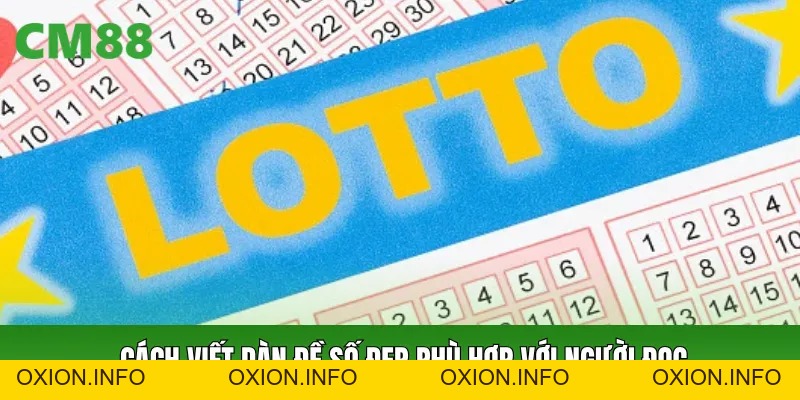 Dàn Đề Số Đẹp CM88: Chỉ Cách Lên Dàn Số Hợp Lý Mỗi Ngày - OXION.INFO