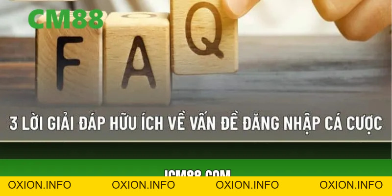 Câu Hỏi Thường Gặp CM88 – Giải Đáp Chi Tiết, Dễ Hiểu - OXION.INFO