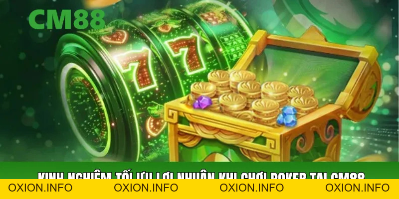 Rake Trong Poker Là Gì? Cách Hiểu Và Tối Ưu Phí Tại CM88 - OXION.INFO