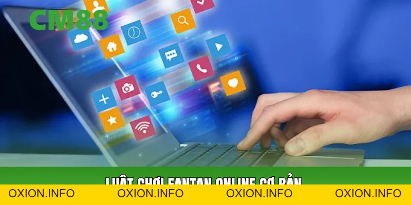 Fantan Online CM88 – Hướng Dẫn Chi Tiết Và Mẹo Chơi Hiệu Quả - OXION.INFO