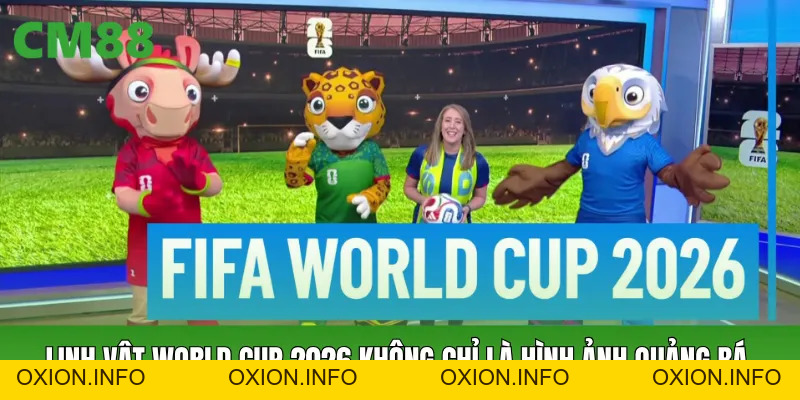 Linh Vật World Cup 2026 Ý Nghĩa Bộ Ba Maple, Zayu Và Clutch - OXION.INFO