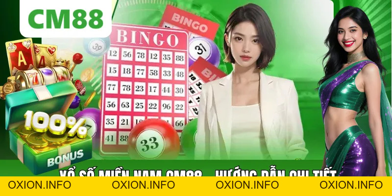 Xổ Số Miền Nam CM88 – Hướng Dẫn Chi Tiết Cá Cược Mới Nhất - OXION.INFO
