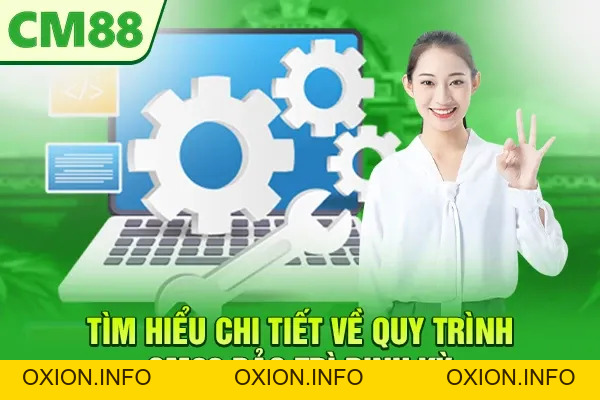 CM88 Bảo Trì - Nguyên Nhân Từ Hệ Thống Và Cách Khắc Phục - OXION.INFO