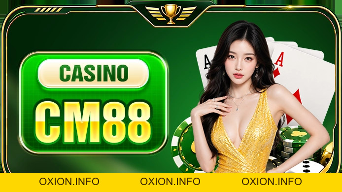 CM88 🎖️ Đăng Nhập Trang Chủ CM88.COM - CM888 Mới Nhất #2026 - OXION.INFO